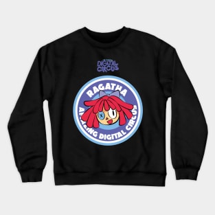 RAGATHA CIRCLE EMBLEM: THE AMAZING DIGITAL CIRCUS Crewneck Sweatshirt